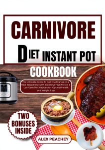 Carnivore Delights Pressure Cooker Recipes Book 9 of 13 by Amazon-0
